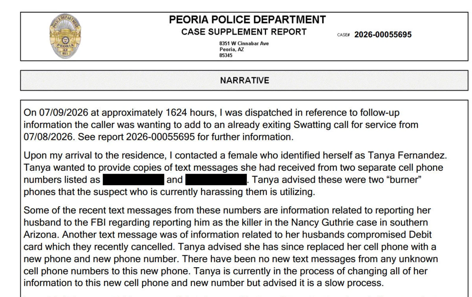Part of a Peoria Police Department case supplement report, case 2026-00055695, dated July 9, 2026. It says Tanya Fernandez provided texts from two burner phones, which the department redacted, including messages about reporting her husband to the FBI as the killer in the Nancy Guthrie case in southern Arizona.